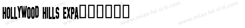 Hollywood Hills Expa字体转换